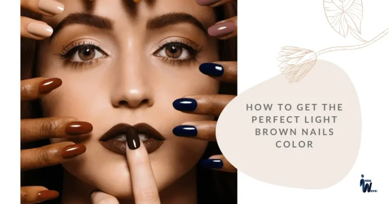 how to get the perfect light brown nails color backstageviral.com