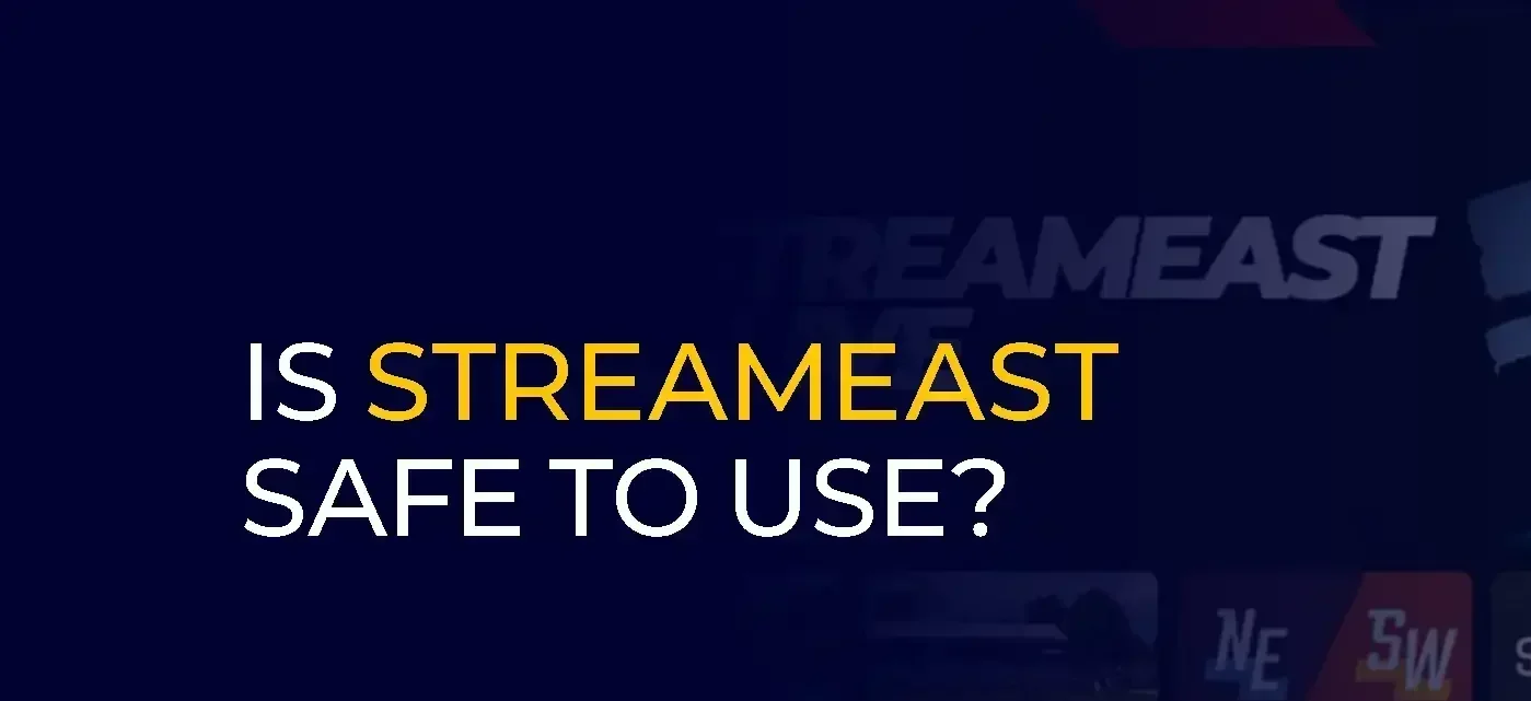 is streameast legal