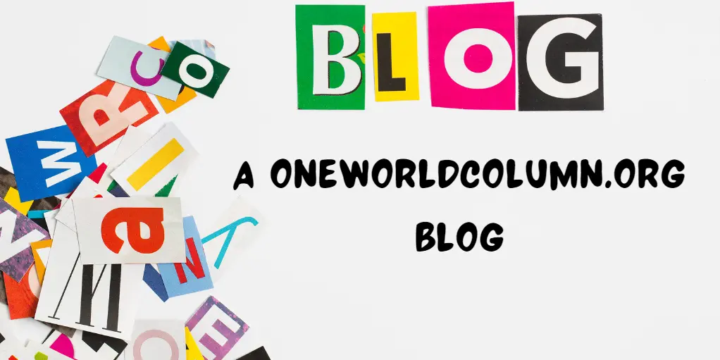 the oneworldcolumn.org #blog