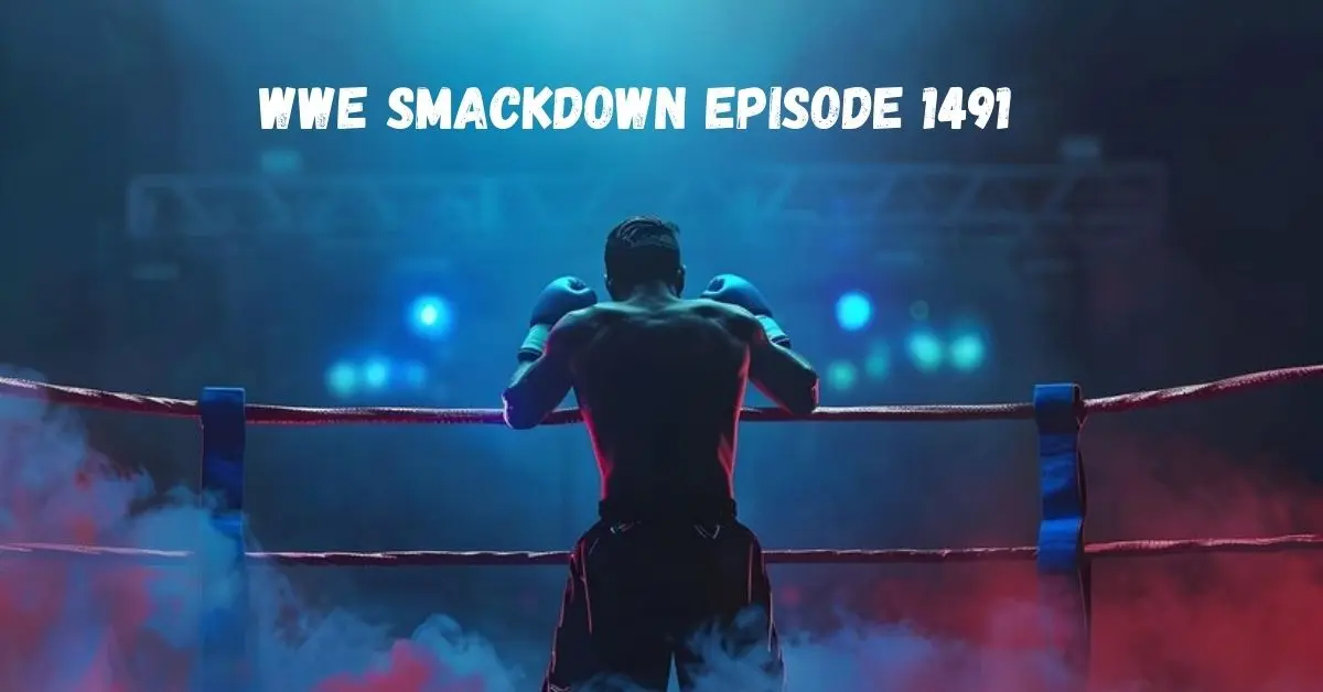 wwe smackdown episode 1491